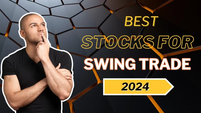 Best Stocks for Swing Trading in India (2024)